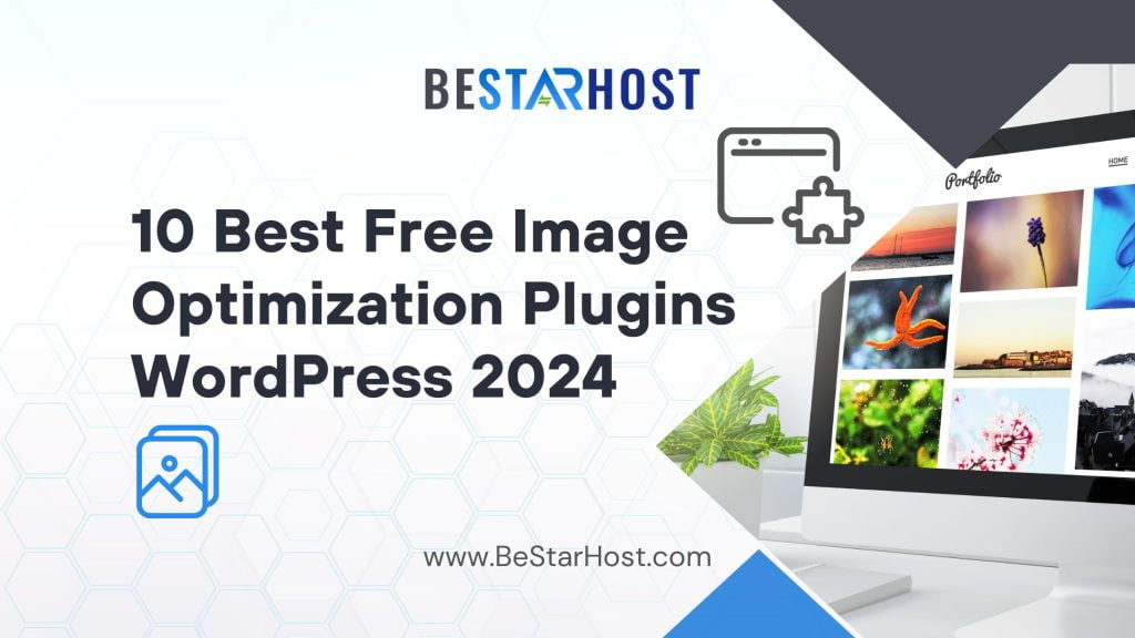 10 Best Free Image Optimization Plugins WordPress 2024