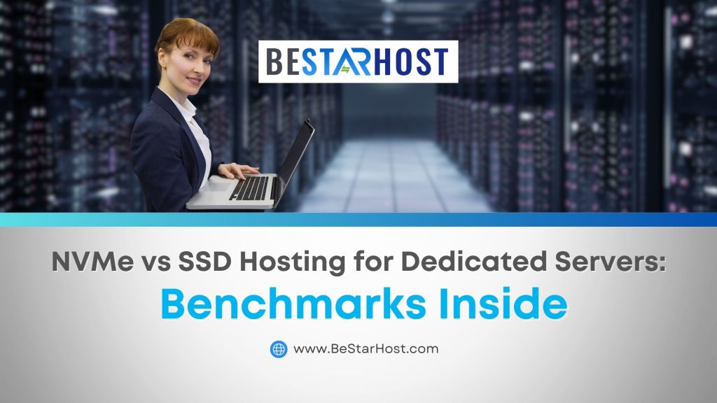 NVMe vs SSD Hosting for Dedicated Servers: Benchmarks Inside