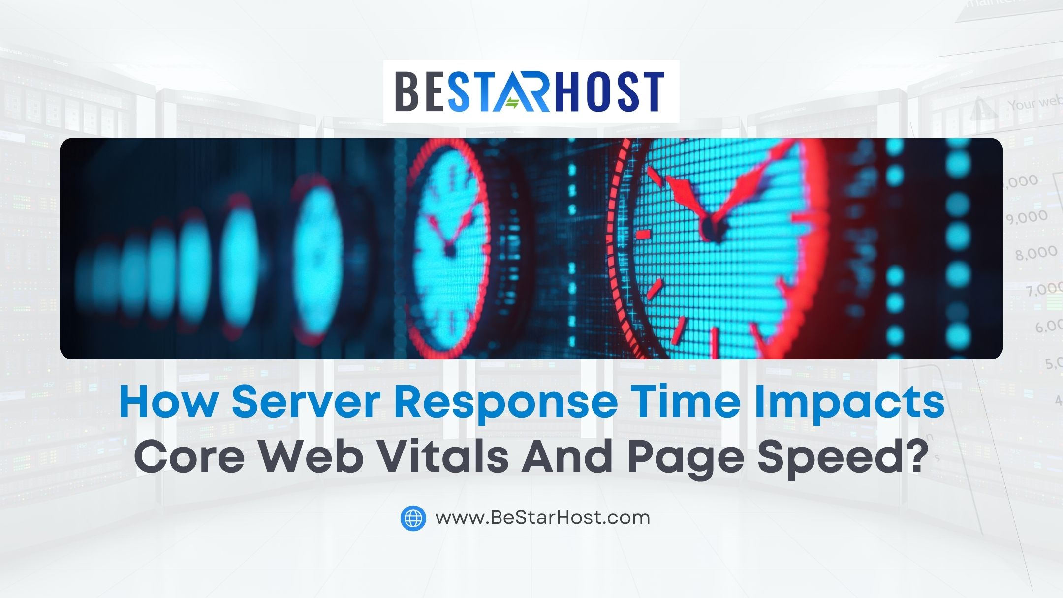 How Server Response Time Impacts Core Web Vitals and Page Speed?