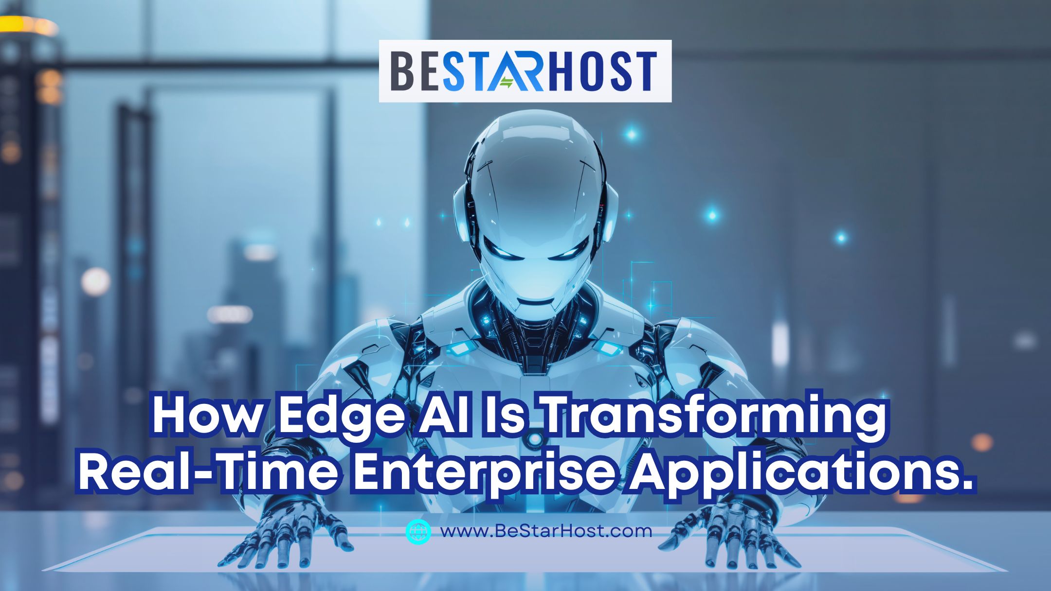How Edge AI Is Transforming Real-Time Enterprise Applications