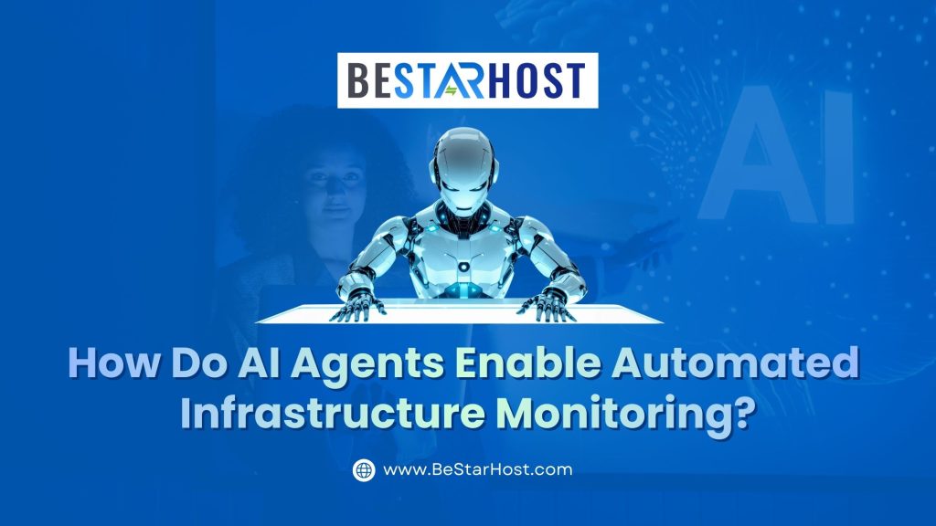 How Do AI Agents Enable Automated Infrastructure Monitoring?