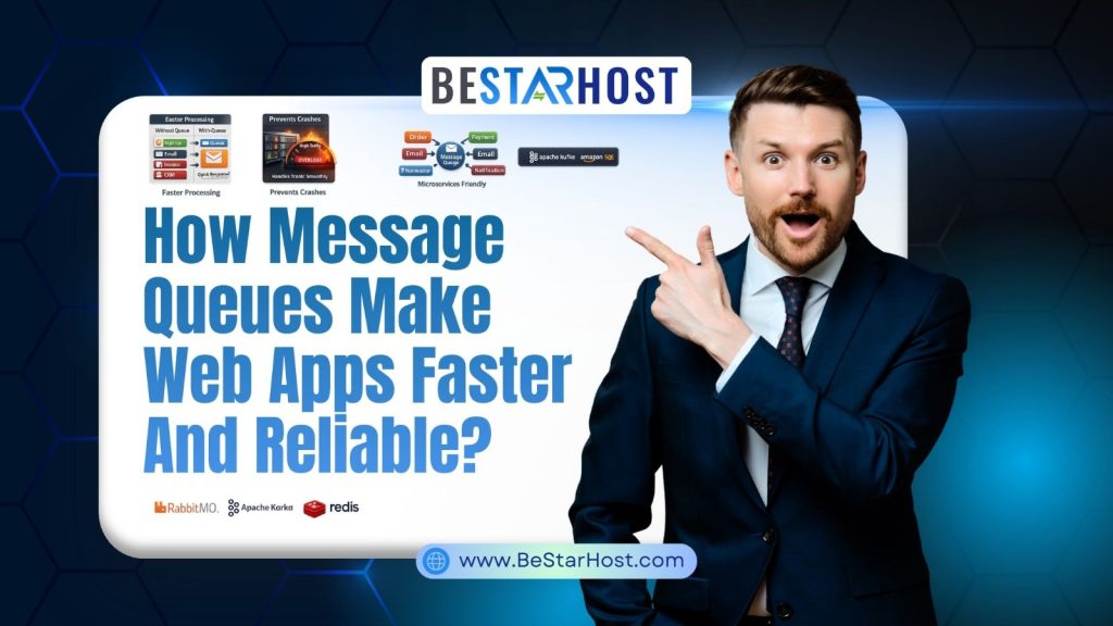 How Message Queues Make Web Apps Faster And Reliable