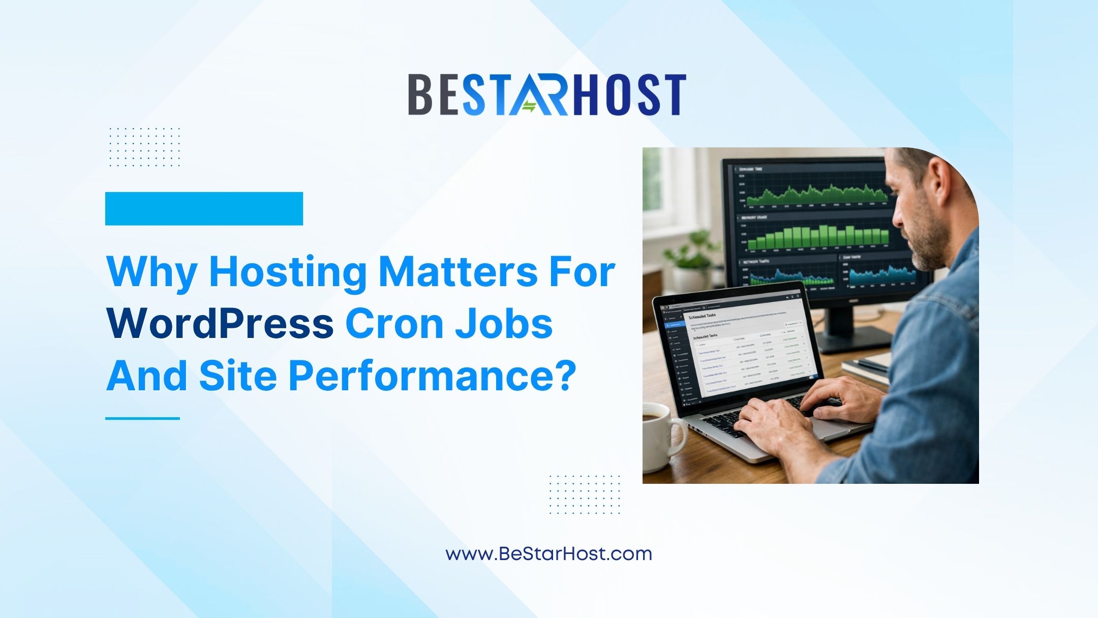 Why Hosting Matters for WordPress Cron Jobs and Site Performance?