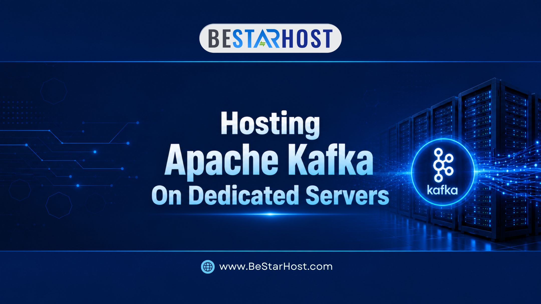 Hosting Apache Kafka on Dedicated Servers
