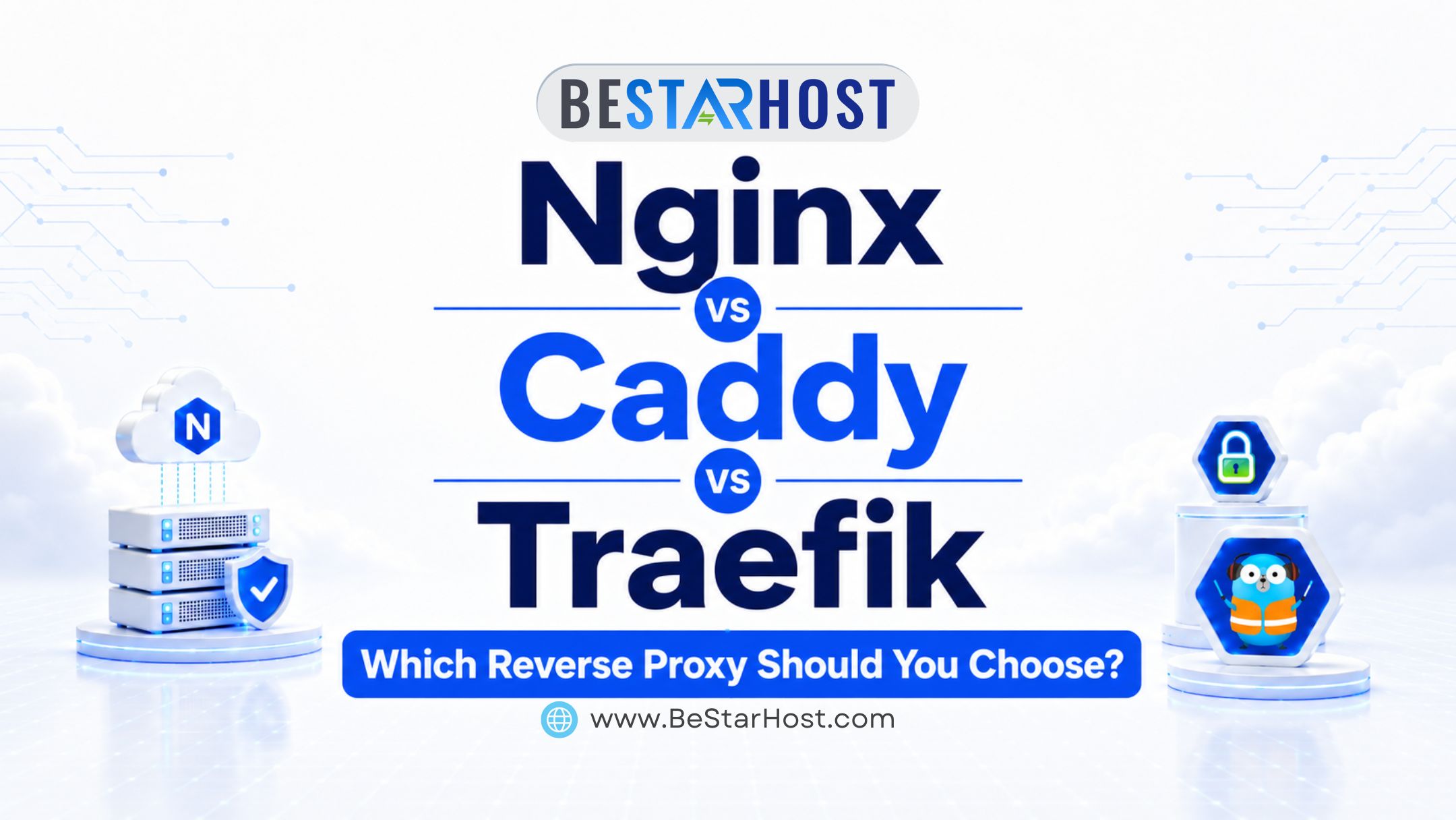 Nginx vs Caddy vs Traefik: Which Reverse Proxy Should You Choose?