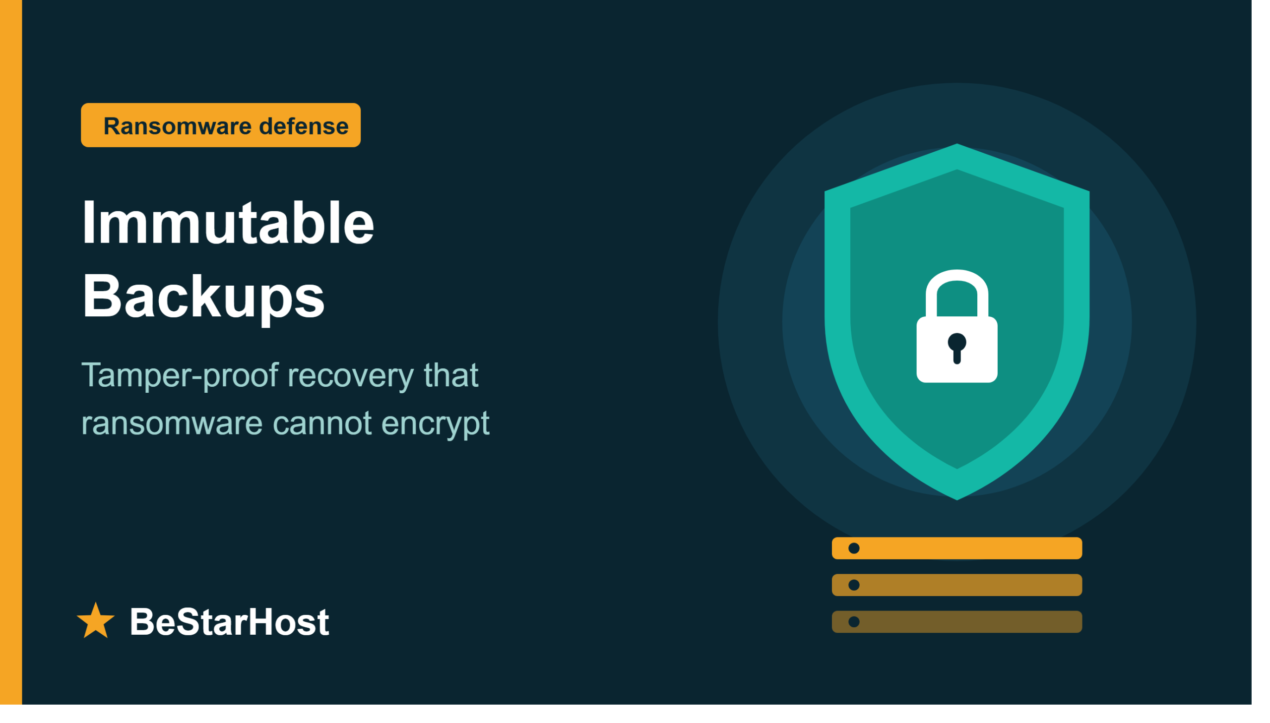 Immutable backups for ransomware protection banner with a shield and padlock and the BeStarHost logo